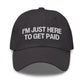 "I'm Just Here To Get Paid" Cap Spirit Capital