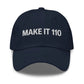 "MAKE IT 110" Cap Spirit Capital